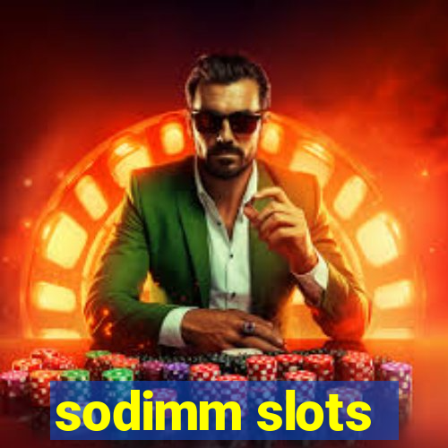 sodimm slots
